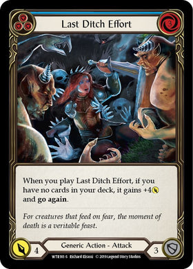 Last Ditch Effort [WTR161] [Welcome to Rathe] Unlimited Edition Rainbow Foil