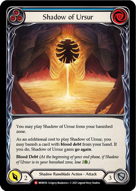 Shadow of Ursur [MON156] [Monarch] Unlimited Edition Rainbow Foil