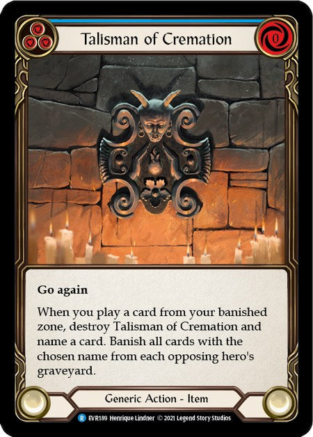 Talisman of Cremation [EVR189] [Everfest] 1st Edition Cold Foil