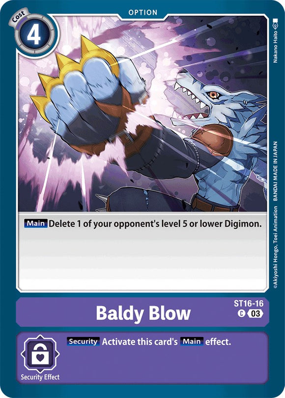 Baldy Blow [ST16-16] [Starter Deck 16: Wolf of Friendship] Normal
