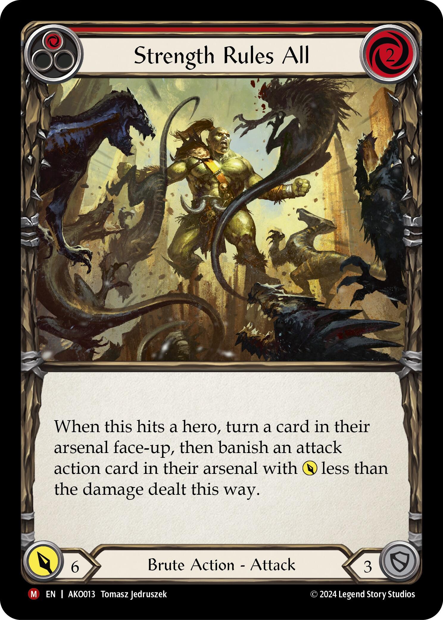 Strength Rules All [AKO013] [Armory Deck: Kayo]