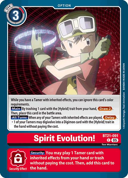 Spirit Evolution! [BT21-091 C] [World Convergence]