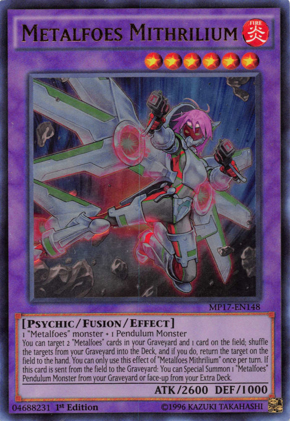 Metalfoes Mithrilium [MP17-EN148] Ultra Rare