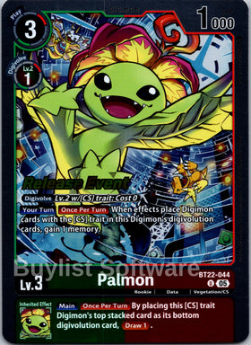 Palmon [BT22-044 U] [Cyber Eden Release Event Cards] Foil