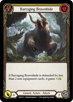 Barraging Brawnhide (Yellow) [WTR177] [Welcome to Rathe] 1st Edition Normal