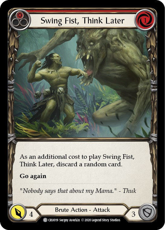 Swing Fist, Think Later (Red) [CRU019] [Crucible of War] Unlimited Edition Rainbow Foil