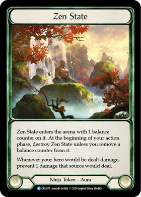 Zen State [CRU075] [Crucible of War] Unlimited Edition Rainbow Foil