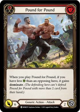Pound for Pound (Red) [MON278] [Monarch] Unlimited Edition Normal