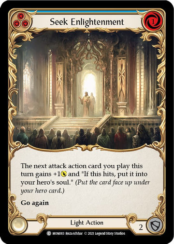 Seek Enlightenment (Blue) [MON083] [Monarch] Unlimited Edition Normal