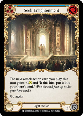 Seek Enlightenment (Blue) [MON083] [Monarch] Unlimited Edition Rainbow Foil
