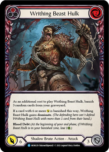 Writhing Beast Hulk (Red) [MON129] [Monarch] 1st Edition Normal