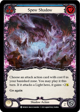 Spew Shadow (Blue) [MON214] [Monarch] Unlimited Edition Rainbow Foil