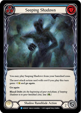 Seeping Shadows (Blue) [MON167] [Monarch] Unlimited Edition Normal