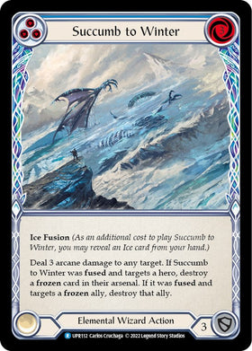 Succumb to Winter (Blue) [UPR112] [Uprising] Rainbow Foil
