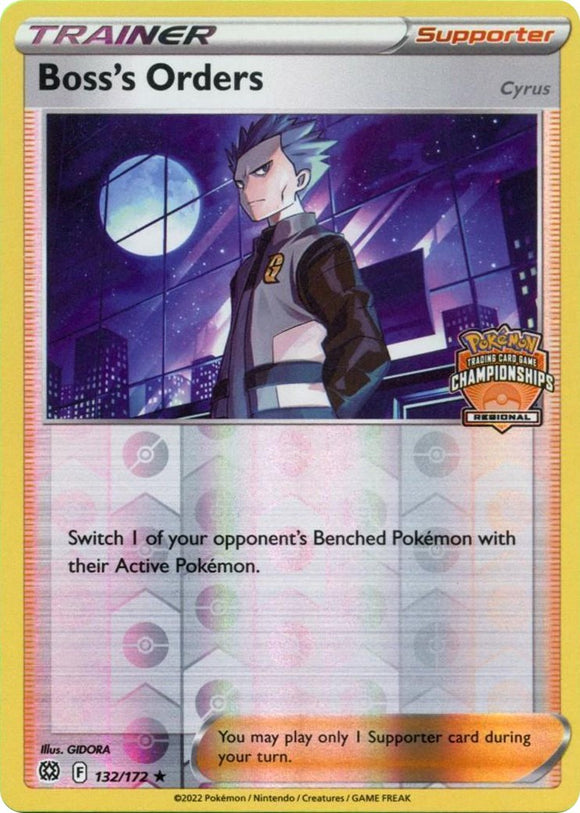Boss's Orders (Regional Championships) [132/172] [League & Championship Cards] Reverse Holofoil