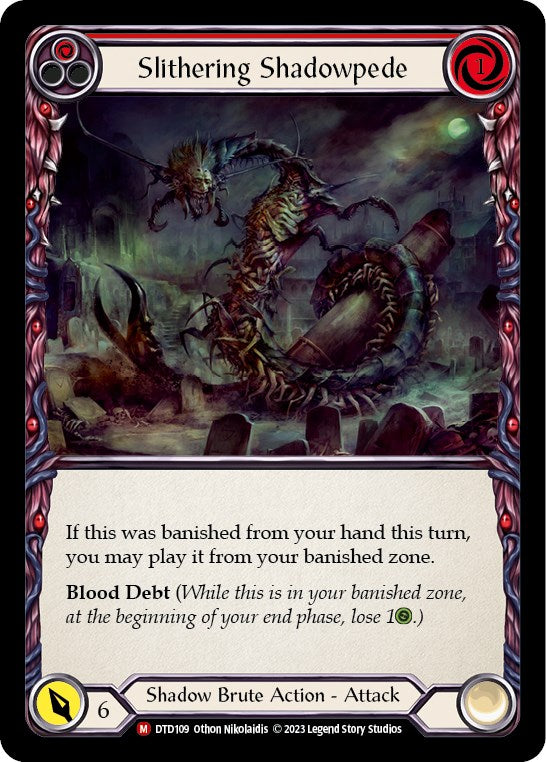 Slithering Shadowpede [DTD109] [Dusk till Dawn]