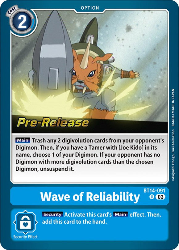 Wave of Reliability [BT14-091 U] [Blast Ace Pre-Release Cards] Foil