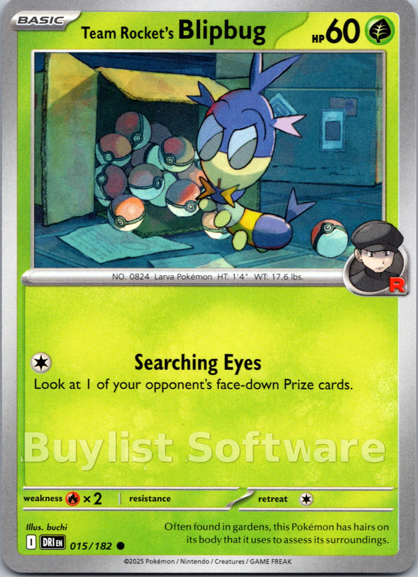 Team Rocket's Blipbug [015/182] [Destined Rivals]