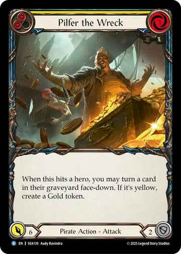 Pilfer the Wreck (Yellow) [SEA139] [High Seas] Rainbow Foil