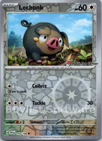 Lechonk (Pokemon Center Exclusive) [155/198] [Scarlet & Violet Base Set] Holofoil