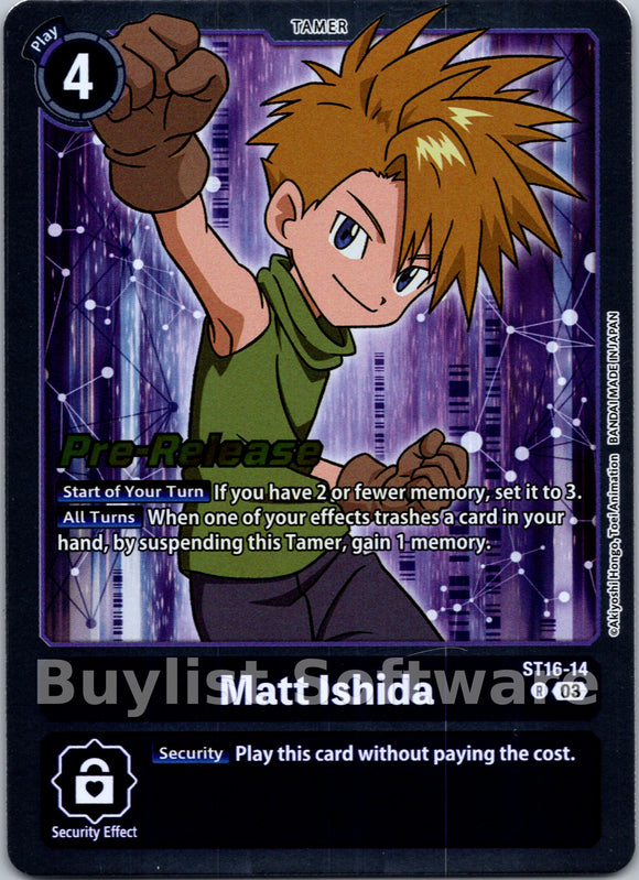 Matt Ishida [ST16-14] [Starter Deck 16: Wolf of Friendship Pre-Release Cards] Foil