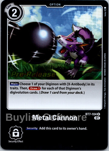 Metal Cannon [BT7-104] [Next Adventure Pre-Release Cards] Foil