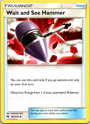 Wait and See Hammer [192/214] [Lost Thunder]