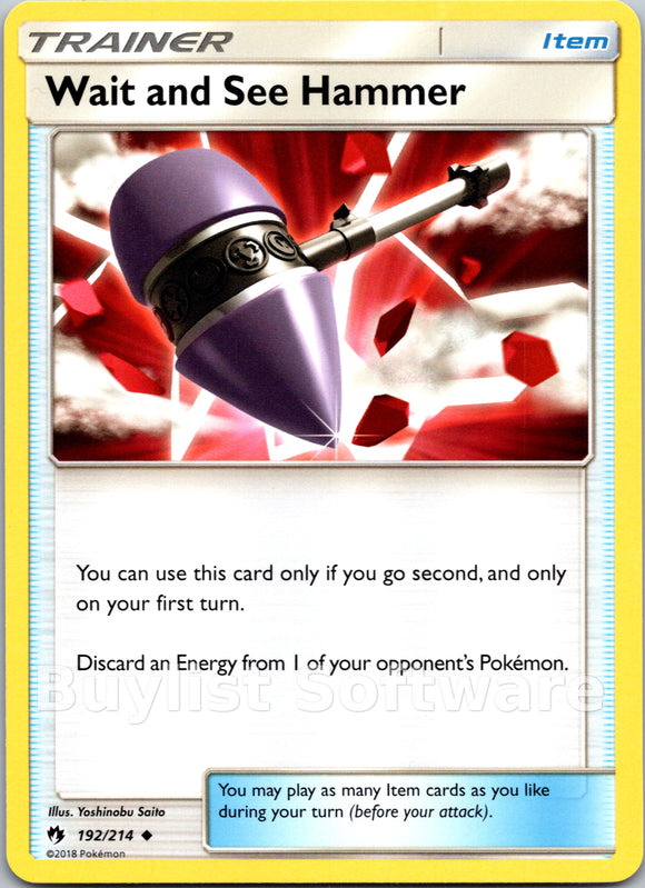 Wait and See Hammer [192/214] [Lost Thunder]