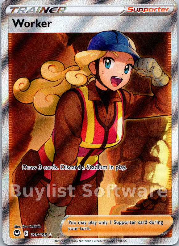 Worker [195/195] [Silver Tempest] Holofoil