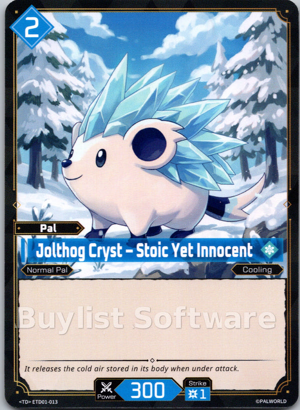 Jolthog Cryst – Stoic Yet Innocent
