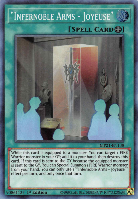 Infernoble Arms - Joyeuse [MP21-EN138] Super Rare - Duel Kingdom