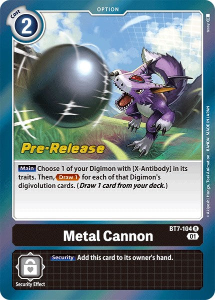 Metal Cannon [BT7-104] [Next Adventure Pre-Release Cards] Normal