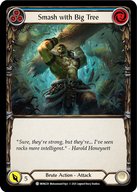 Smash with Big Tree (Blue) [MON228] 1st Edition Normal - Duel Kingdom