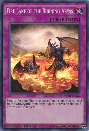 Fire Lake of the Burning Abyss (SE) [NECH-ENS12] Super Rare - Duel Kingdom