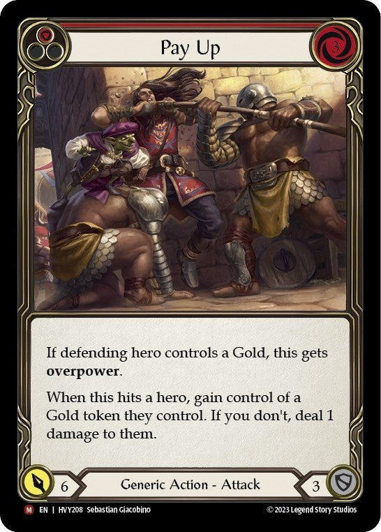 Pay Up [HVY208] (Heavy Hitters) Rainbow Foil