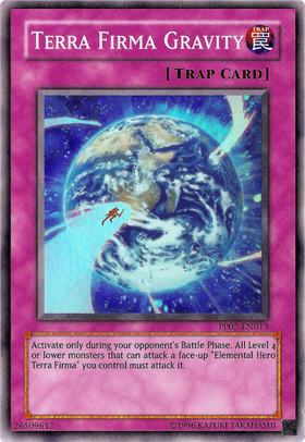 Terra Firma Gravity [PP02-EN013] Super Rare - Duel Kingdom