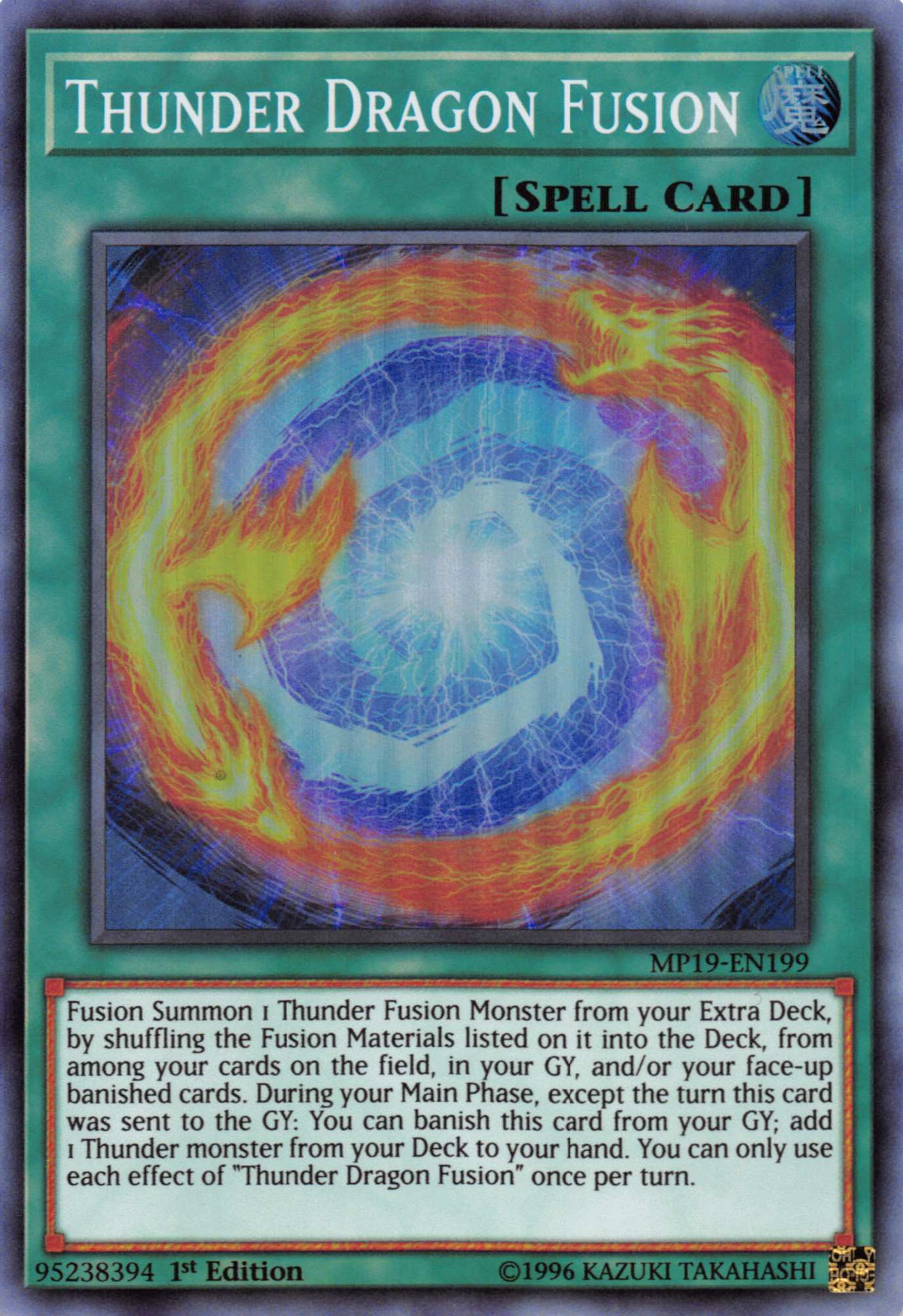 Thunder Dragon Fusion [MP19-EN199] Super Rare