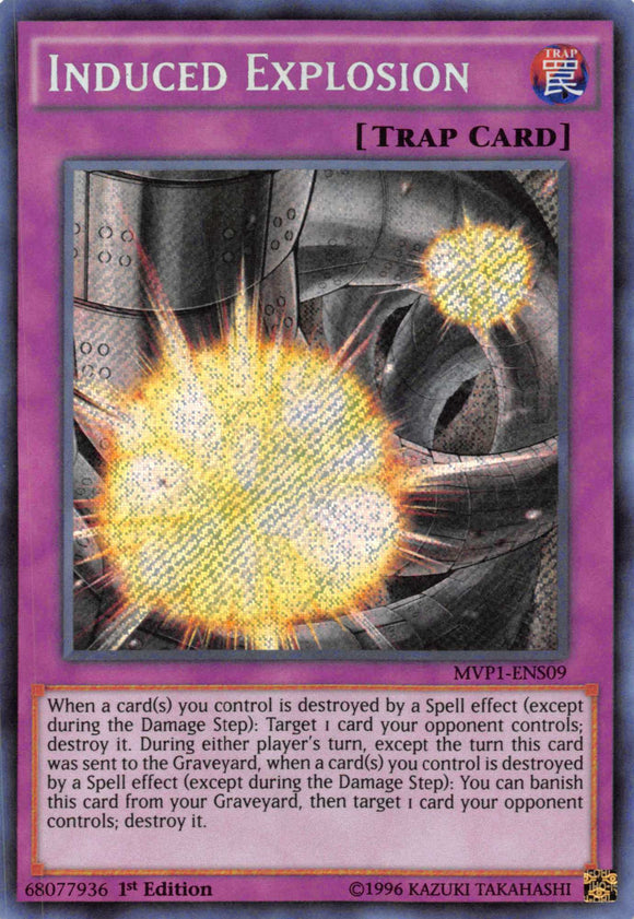 Induced Explosion [MVP1-ENS09] Secret Rare