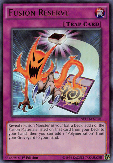 Fusion Reserve [NECH-EN078] Ultra Rare
