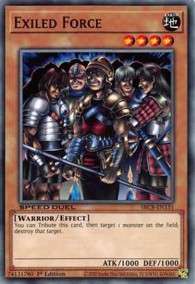 Exiled Force [SBCB-EN151] Common - Duel Kingdom