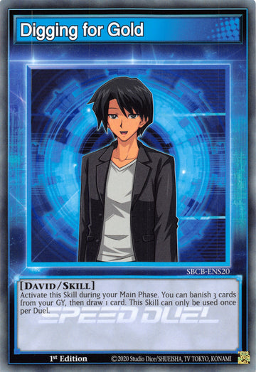 Digging for Gold [SBCB-ENS20] Common - Duel Kingdom