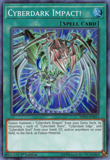 Cyberdark Impact! [SHVA-EN053] Super Rare