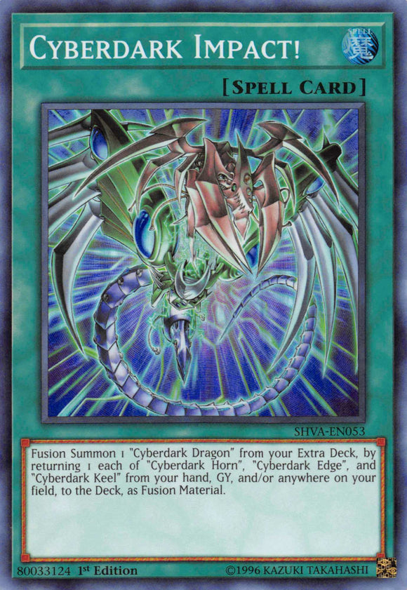 Cyberdark Impact! [SHVA-EN053] Super Rare