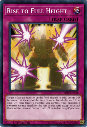 Rise to Full Height [SR06-EN038] Common - Duel Kingdom