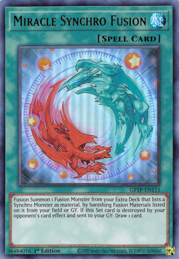 Miracle Synchro Fusion [GFTP-EN111] Ultra Rare