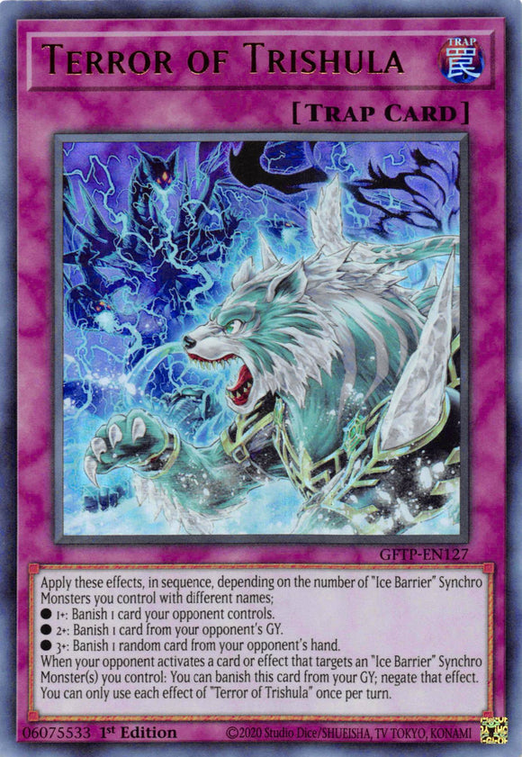 Terror of Trishula [GFTP-EN127] Ultra Rare