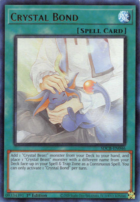 Crystal Bond [SDCB-EN046] Ultra Rare